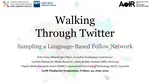 Walking Through Twitter: How to Mine a National Follow Network